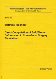 Direct Computation of Soft-tissue Deformation in Craniofacial Surgery Simulation