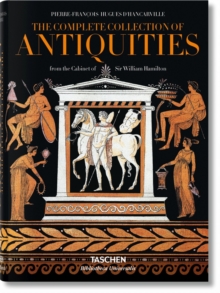 D'Hancarville. The Complete Collection of Antiquities from the Cabinet of Sir William Hamilton