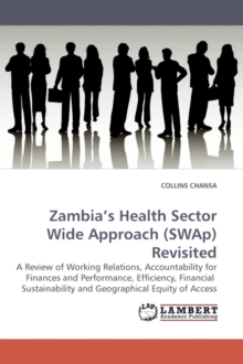 Zambia's Health Sector Wide Approach (Swap) Revisited
