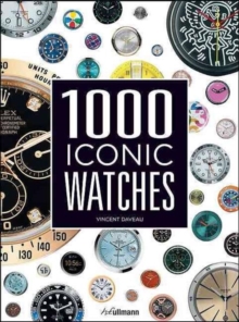 1000 Iconic Watches: A Comprehensive Guide