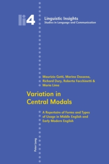Variation in Central Modals