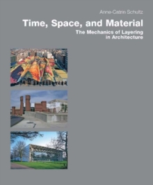 Time, Space & Material