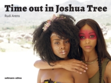 Time Out in Joshua Tree