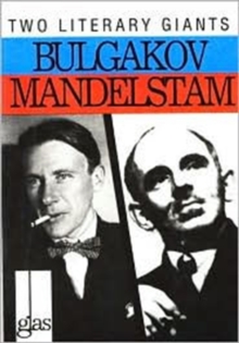 More About Bulgakov and Mandelstam