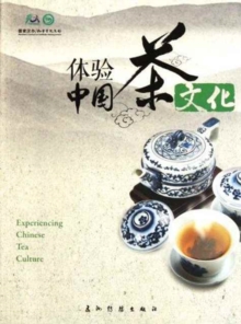 Experiencing Chinese Tea Culture