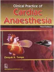Clinical Practice of Cardiac Anaesthesia