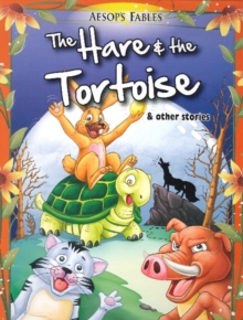Hare & the Tortoise & Other Stories