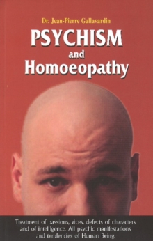 Psychism & Homoeopathy