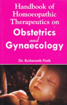 Handbook of Homoeopathic Therapeutics on Obstetrics and Gynaecology