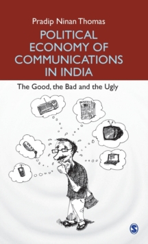 Political Economy of Communications in India