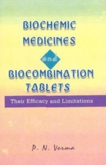 Biochemic Medicines Combination and Tablets (BMCT)