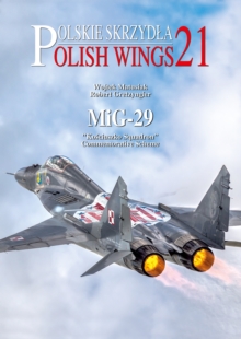 Polish Wings 21: MiG-29