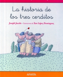 HISTORIA DE LOS TRES CERDITOS