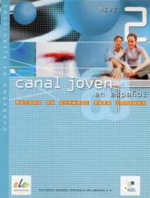 Canal Joven 2 Exercises Book