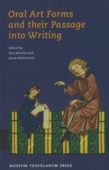 Oral Art Forms and Their Passage into Writing