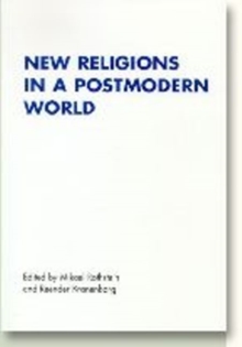New Religions in a Postmodern World