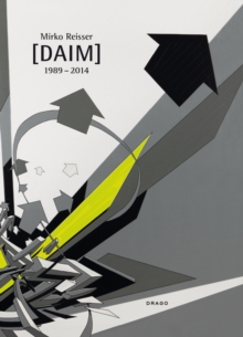 Mirko Reisser [daim] 1989:2014