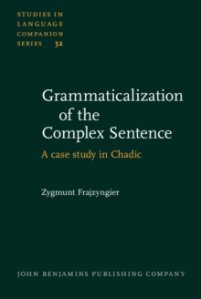 Grammaticalization of the Complex Sentence