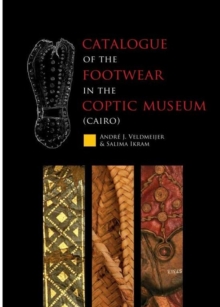 Catalogue of the footwear in the Coptic Museum (Cairo)