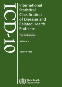 International Statistical Classification of Diseases and Health Related Problems ICD-10