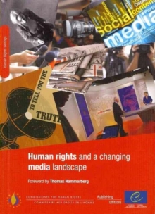 Human Rights and a Changing Media Landscape
