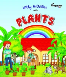 Witty Activities with Plants