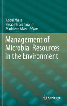 Management of Microbial Resources in the Environment