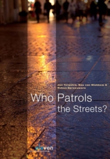 Who Patrols the Streets?