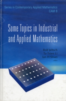 Some Topics in Industrial and Applied Mathematics