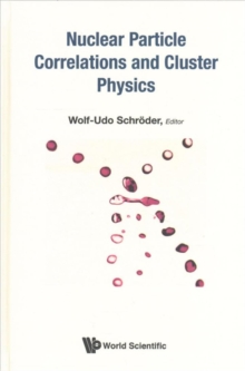 Nuclear Particle Correlations And Cluster Physics