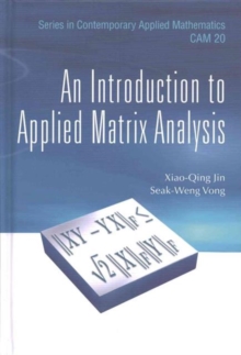 Introduction to Applied Matrix Analysis