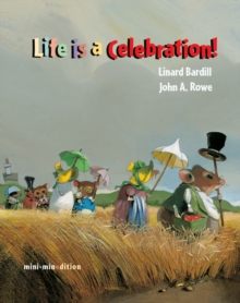 Life is a Celebration