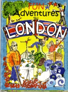 Fun Adventures in London