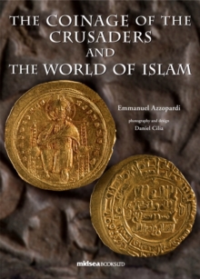 Coinage of the Crusaders and the World of Islam