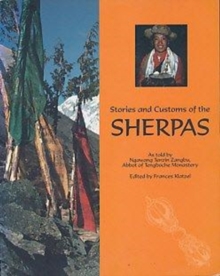 Stories and Customs of the Sherpas