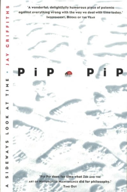 Image for Pip Pip : A Sideways Look at Time