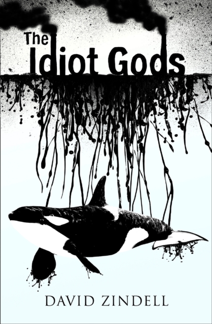 Image for The Idiot Gods