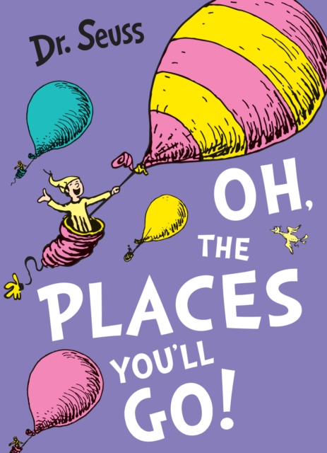 Image for Oh, The Places You'll Go!