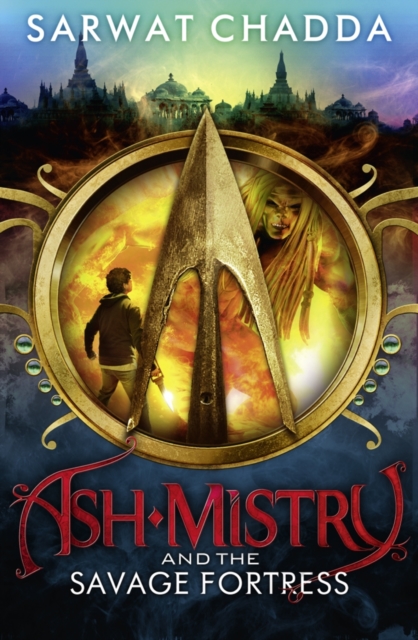 Cover for: Ash Mistry and the Savage Fortress : 1