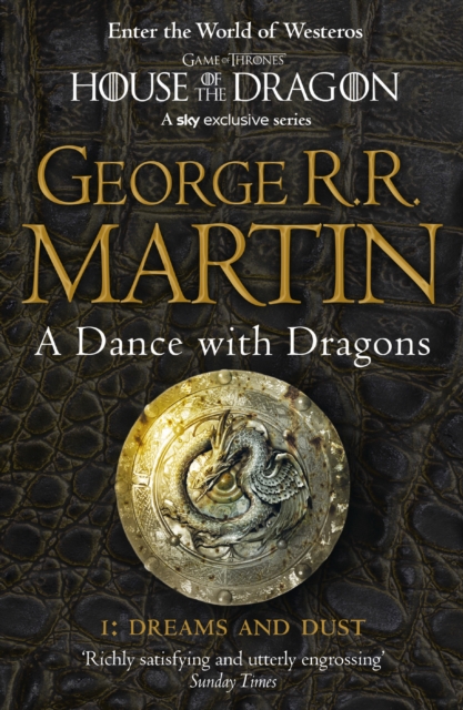 Image for A Dance With Dragons: Part 1 Dreams and Dust : Book 5