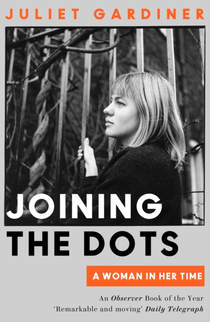Image for Joining the Dots : A Woman in Her Time