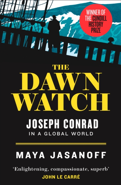 Image for The Dawn Watch : Joseph Conrad in a Global World