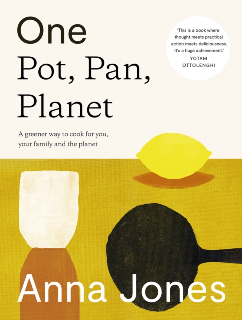 Image for One: Pot, Pan, Planet : A Greener Way to Cook for You, Your Family and the Planet