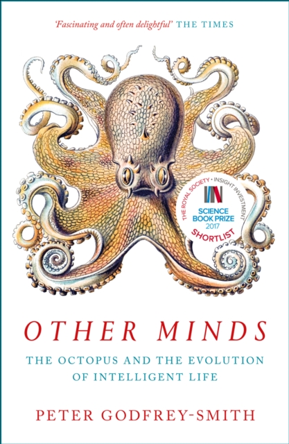 Image for Other Minds : The Octopus and the Evolution of Intelligent Life