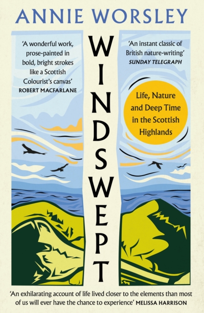 Image for Windswept : Life, Nature and Deep Time in the Scottish Highlands