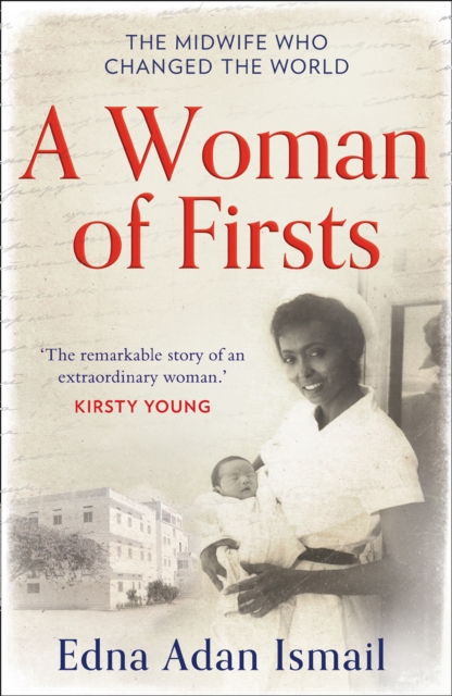 Cover for: A Woman of Firsts : The Midwife Who Built a Hospital and Changed the World