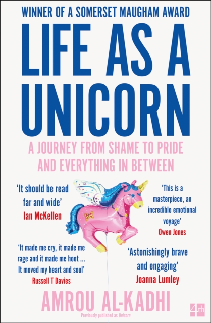 Cover for: Life as a Unicorn : A Journey from Shame to Pride and Everything in Between