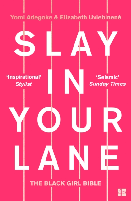 Image for Slay In Your Lane : The Black Girl Bible