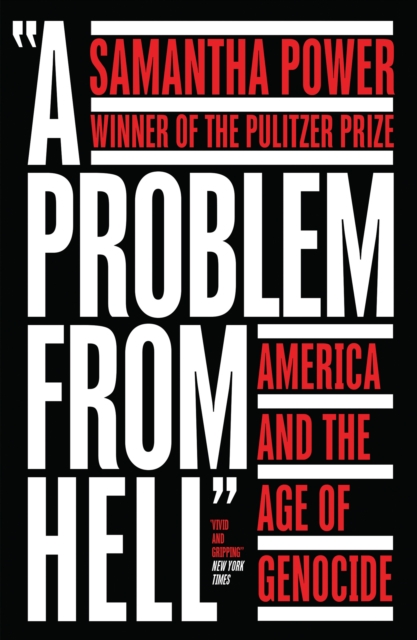 Cover for: A Problem from Hell : America and the Age of Genocide