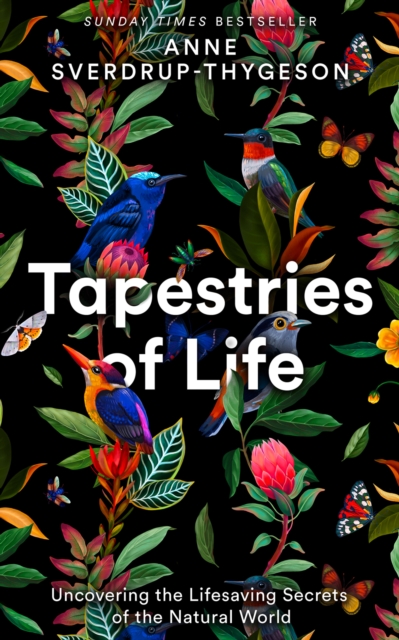 Image for Tapestries of Life : Uncovering the Lifesaving Secrets of the Natural World